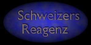 Schweizers Reagenz