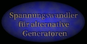 Spannungswandler für alternative Generatoren