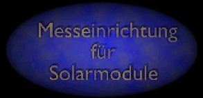 Messeinrichtung für Solarmodule